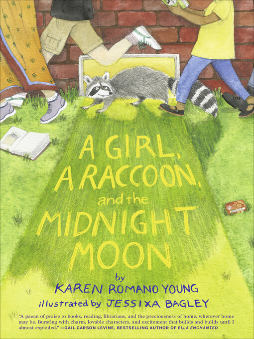 Title details for A Girl, a Raccoon, and the Midnight Moon by Karen Romano Young - Available